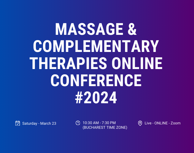 Massage &  Complementary Therapies Online Conference 2024
